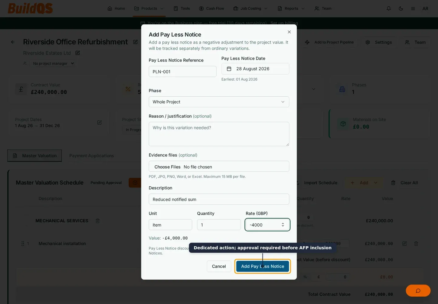 BuildQS dedicated Add Pay Less Notice form with a negative four thousand pound value
