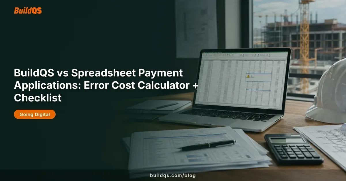 BuildQS branded image showing spreadsheet error risk, valuation paperwork, and construction payment application documents