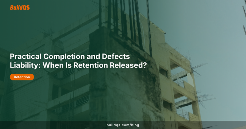 Completed construction project exterior, representing practical completion and retention release milestones