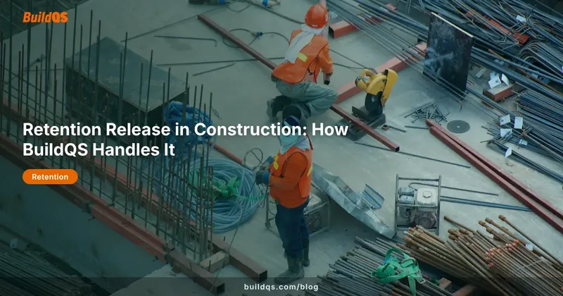 Construction crane at a building site representing project completion and retention release milestones